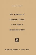 Application of Cybernetic Analysis to the Study of International Politics