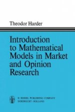 Introduction to Mathematical Models in Market and Opinion Research