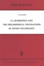 S. L. Rubinstejn and the Philosophical Foundations of Soviet Psychology