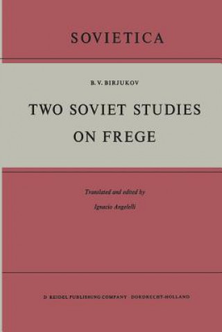 Two Soviet Studies on Frege