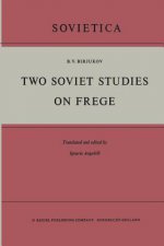 Two Soviet Studies on Frege