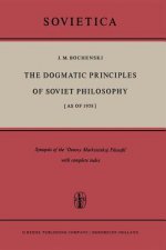 Dogmatic Principles of Soviet Philosophy [as of 1958]