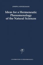 Ideas for a Hermeneutic Phenomenology of the Natural Sciences