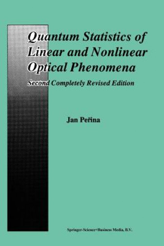 Quantum Statistics of Linear and Nonlinear Optical Phenomena