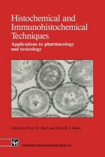 Histochemical and Immunohistochemical Techniques