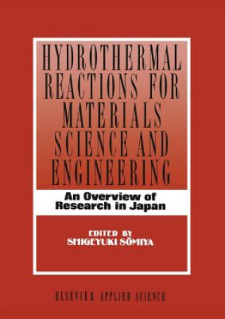 Hydrothermal Reactions for Materials Science and Engineering