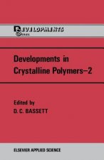 Developments in Crystalline Polymers-2