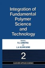 Integration of Fundamental Polymer Science and Technology-2