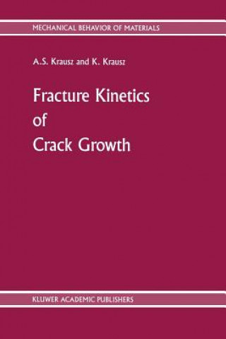 Fracture Kinetics of Crack Growth