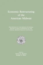 Economic Restructuring of the American Midwest