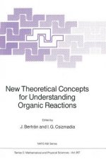New Theoretical Concepts for Understanding Organic Reactions