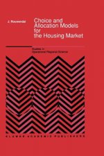 Choice and Allocation Models for the Housing Market