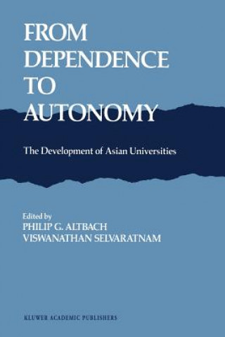 From Dependence to Autonomy