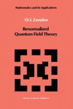 Renormalized Quantum Field Theory