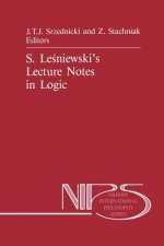 S. Lesniewski's Lecture Notes in Logic