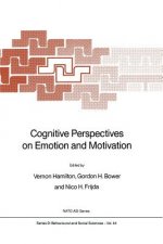Cognitive Perspectives on Emotion and Motivation