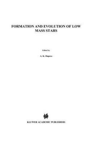 Formation and Evolution of Low Mass Stars