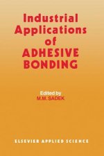 Industrial Applications of Adhesive Bonding