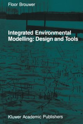 Integrated Environmental Modelling: Design and Tools