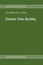 Dynamic Pulse Buckling