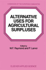 Alternative Uses for Agricultural Surpluses