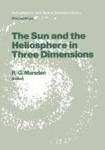Sun and the Heliosphere in Three Dimensions