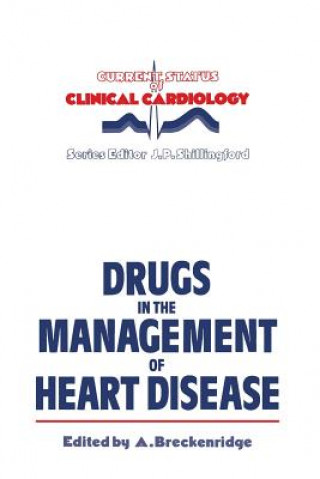 Drugs in the Management of Heart Disease