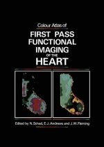 Colour Atlas of First Pass Functional Imaging of the Heart