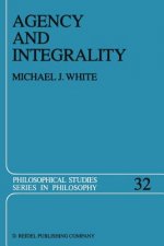 Agency and Integrality