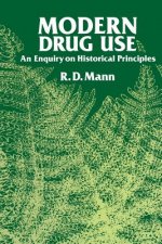 Modern Drug use