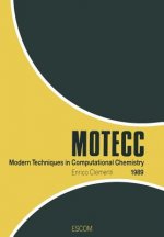 Modern Techniques in Computational Chemistry: MOTECC (TM) -89