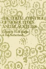 Bacterial Control of Mosquitoes & Black Flies