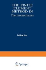 Finite Element Method in Thermomechanics