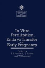 In vitro Fertilization, Embryo Transfer and Early Pregnancy