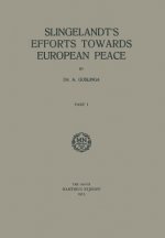 Slingelandt's Efforts Towards European Peace
