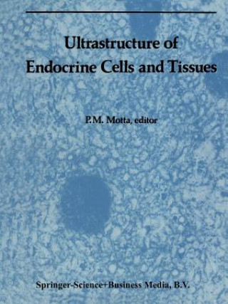 Ultrastructure of Endocrine Cells and Tissues