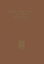Field Crop Pests in the Near East