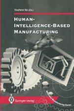 Human-Intelligence-Based Manufacturing