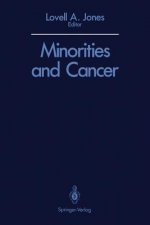 Minorities and Cancer
