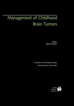 Management of Childhood Brain Tumors