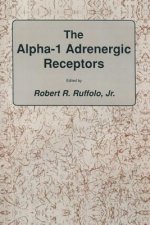alpha-1 Adrenergic Receptors