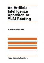 An Artificial Intelligence Approach to VLSI Routing