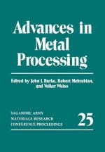 Advances in Metal Processing