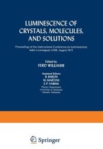 Luminescence of Crystals, Molecules, and Solutions