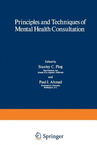 Principles and Techniques of Mental Health Consultation
