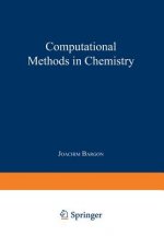 Computational Methods in Chemistry