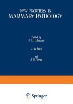 New Frontiers in Mammary Pathology