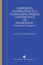 Corporate Governance in a Globalising World: Convergence or Divergence?