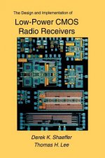 Design and Implementation of Low-Power CMOS Radio Receivers