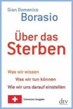 Über das Sterben, Schweizer Ausgabe